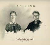 Ian King: Inebriate of Air (Fledg’ling FLED 3113)