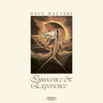 Dave Walters: Innocence & Experience (Greenwich Village GVR 204)