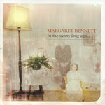 Margaret Bennett: In the Sunny Long Ago… (Foot Stompin' CDFSR1708)