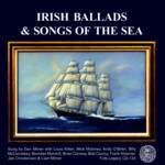 Dan Milner: Irish Ballads & Songs of the Sea (Folk-Legacy CD-124)