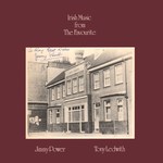 Jimmy Power & Tony Ledwith: Irish Music From The Favourite (Leader LED2051)