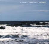 Alistair Anderson: Islands (White Meadow WMR2008CD)