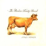 The Broken Family Band: Jesus Songs (Track & Field Heat 25)