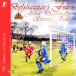 Belshazzar's Feast: John Playford's Secret Ball (WildGoose WGS304CD)