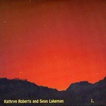 Kathryn Roberts & Sean Lakeman: 1. (I-Scream EQCD002)