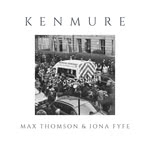 Max Thomson & Iona Fyfe: Kenmure (Cairnie IF21KEN)