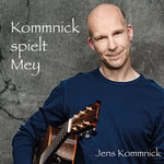 Kommnick spielt Mey (EMI 084860 2) Kommnick spielt Mey (EMI 084860 2)