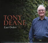 Tony Deane: Last Orders