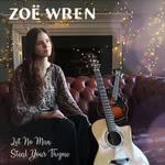 Zoë Wren: Let No Man Steal Your Thyme (Folkstock)