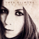 Thea Gilmore: Liejacker (Fullfill FCCD109)