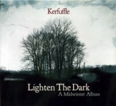 Kerfuffle: Lighten the Dark (RootBeat RBRCD08)