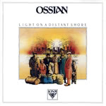 Ossian: Light on a Distant Shore (Iona IR 009)