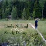 Linde Nijland Sings Sandy Denny (Rounder RRECD16)