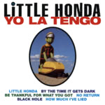 Yo La Tengo: Little Honda (Matador Ole 295-2)