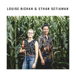 Louise Bichan & Ethan Setiawan: Louise Bichan & Ethan Setiawan (Louise Bichan & Ethan Setiawan)