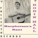 Robin Hall: Macpherson’s Rant (Collector JES 7)