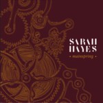 Sarah Hayes: Mainspring (Night Vad NV001)