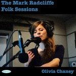 Olivia Chaney: The Mark Radcliffe Folk Sessions (Delphonic DELPH027)