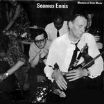 Séamus Ennis: Masters of Irish Music (Leader LEA 2003)
