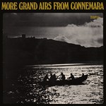 More Grand Airs From Connemara (Topic 12T202)