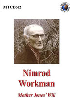 Nimrod Workman: Mother Jones’ Will (Musical Traditions MTCD512)