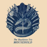 The Shackleton Trio: Mousehold (Shackleton Trio)