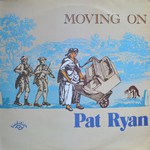 Pat Ryan: Moving On (Traditional Sound TSR 043)