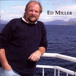 Ed Miller: Never Frae My Mind (Wellfield CD-026D)