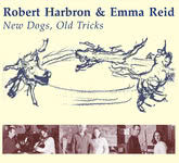 Robert Harbron & Emma Reid: New Dogs, Old Tricks (Rob Records CD01)