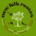 New Folk Routes (Rev-Ola CD REV 237)