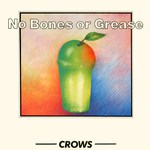 Crows: No Bones or Grease (Dragon DRGN 861)