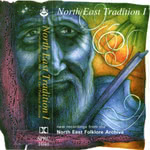 Various Artists: North East Tradition I (Springthyme SPRC 1040)