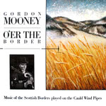 Gordon Mooney: O’er the Border (Temple COMCD 2031)