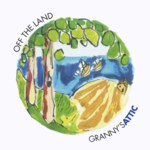 Granny's Attic: Off the Land (WildGoose WGS416CD)