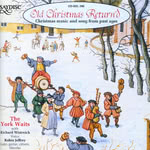 York Waits: Old Christmas Return’d (Saydisc CD-SDL 398)