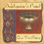 Belshazzar’s Feast: One Too Many (WildGoose WGS276CD)