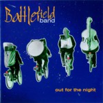 Battlefield Band: Out for the Night (Temple COMD2094)