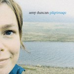 Amy Duncan: Pilgrimage (Plain PLAIN124)