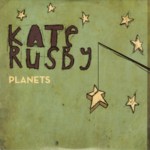 Kate Rusby: Planets (Pure PRCD25)