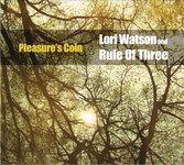 Lori Watson and Rule of Three: Pleasure’s Coin (ISLE ISLE03CD)