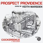 Cockersdale: Prospect Providence (EFDSS ESLP 001)