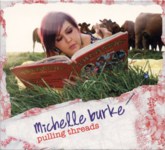 Michelle Burke: Pulling Threads (Kilkronat KLC001CD)