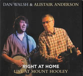 Dan Walsh & Alistair Anderson: Right at Home (White Meadow WMR 2017CD)