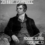Johnny Campbell: Robbie Burns Volume 1 (Subversive Folk)