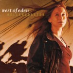 West of Eden: Rollercoaster (West of Music WOMCD4)