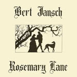 Bert Jansch: Rosemary Lane (Transatlantic TRA 235)