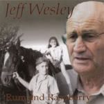 Jeff Wesley: Rum and Raspberry (S&A SAPCD061)