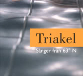 Triakel: Sånger från 63° N (Westpark 87104)