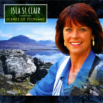 Isla St Clair: Scenes of Scotland (Greentrax CDTRAX119)