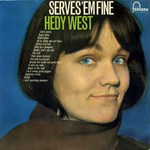 Hedy West: Serves 'Em Fine (Fontana STL 5432)